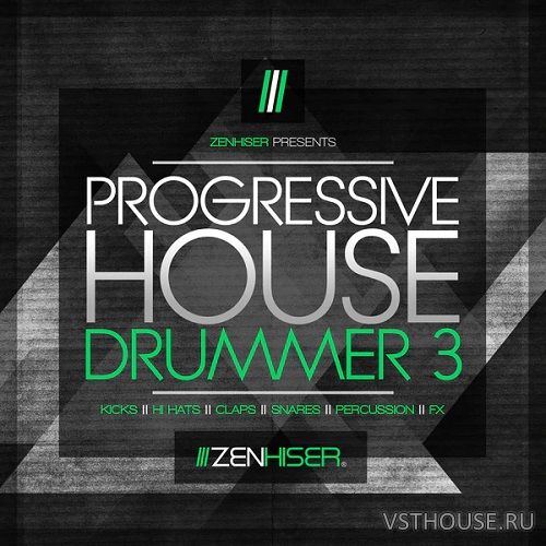Zenhiser - Progressive House Drummer 3 (WAV) Zenhiser - Progressive House Drummer 3 (WAV)