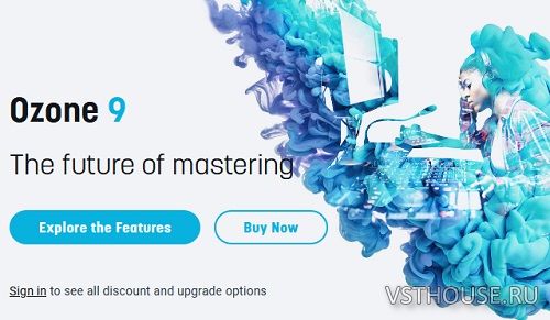 iZotope - Ozone Advanced 9.11.1 STANDALONE, VST, VST3, AAX x64 iZotope - Ozone Advanced 9.11.1 STANDALONE, VST, VST3, AAX x64