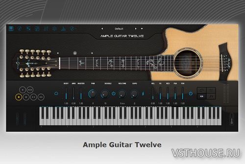 Ample Sound - Ample Guitar Twelve v3.5.0 Ample Sound - Ample Guitar Twelve v3.5.0