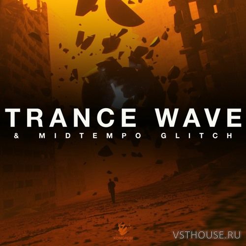 Komorebi Audio - Trance Wave & Midtempo Glitch (WAV) Komorebi Audio - Trance Wave & Midtempo Glitch (WAV)