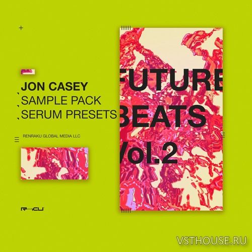 Renraku Global - Jon Casey - Future Beats Vol.2 Sample Pack Renraku Global - Jon Casey - Future Beats Vol.2 Sample Pack