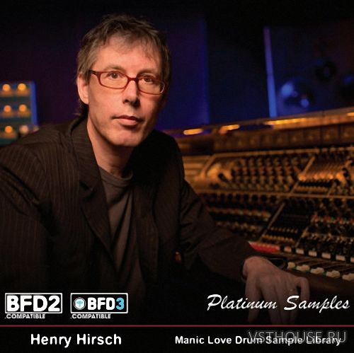 Platinum Samples - Henry Hirsch Manic Love (BFD3) Platinum Samples - Henry Hirsch Manic Love (BFD3)