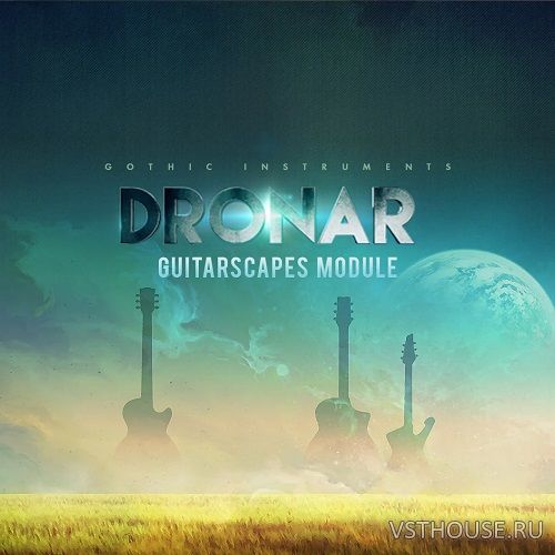 Gothic Instruments - Dronar Guitarscapes Module 1.1 (Kontakt) Gothic Instruments - Dronar Guitarscapes Module 1.1 (Kontakt)