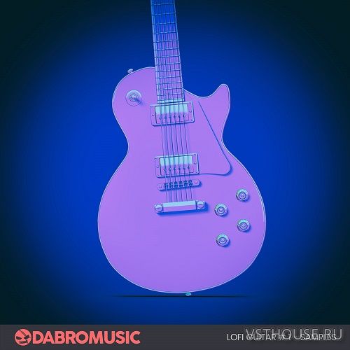 Producer Loops - DABRO Music - Lofi Guitar Samples 1 (WAV) Producer Loops - DABRO Music - Lofi Guitar Samples 1 (WAV)