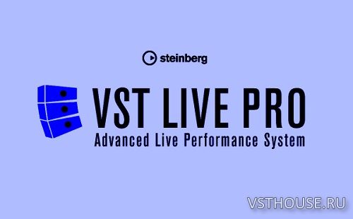 Steinberg - VST Live Pro 1.0.31 x64 Team V.R [26.07.2022]