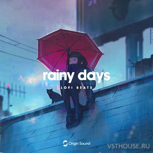 Origin Sound - Rainy Days - Lofi Beats (WAV) Origin Sound - Rainy Days - Lofi Beats (WAV)