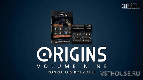 Sonuscore Origins - Origins vol.9 Ronroco & Bouzouki (KONTAKT)