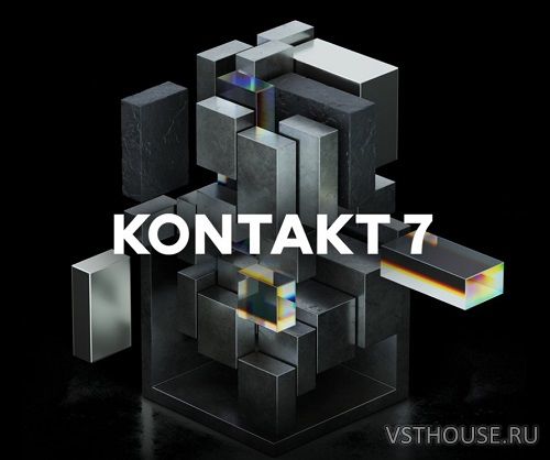 Native Instruments - Kontakt v7.0.11 Standalone, VST3, AAX
