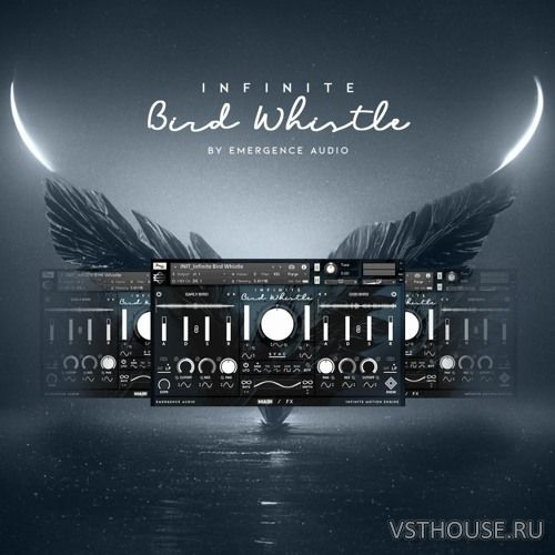 Emergence Audio - Infinity Bird Whistle (KONTAKT) Emergence Audio - Infinity Bird Whistle (KONTAKT)