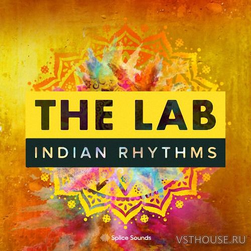 Splice Sounds - The Lab Indian Rhythms (WAV) Splice Sounds - The Lab Indian Rhythms (WAV)