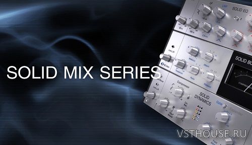 Native Instruments - Solid Mix Series v1.4.4 VST, VST3, AAX x64 Native Instruments - Solid Mix Series v1.4.4 VST, VST3, AAX x64
