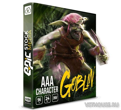 Epic Stock Media - AAA Game Character Goblin (WAV) Epic Stock Media - AAA Game Character Goblin (WAV)