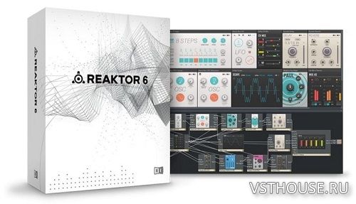 Native Instruments - Reaktor 6 v6.4.3 Native Instruments - Reaktor 6 v6.4.3