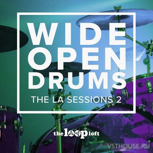 The Loop Loft - Wide Open Drums Studio A (The la session 2) (WAV)