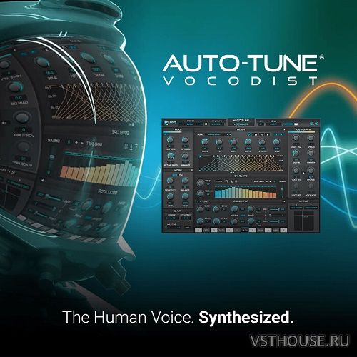 Antares - Auto-Tune Vocodist v1.1.0 VST3, AAX x64