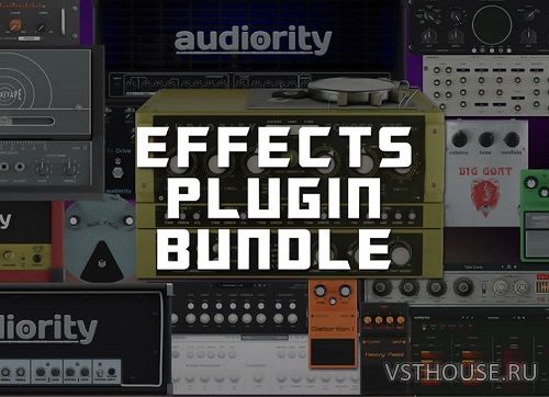 Audiority - FX Bundle VST, VST3, CLAP x64 [08.01.23]