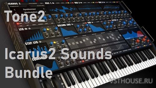 Tone2 - Icarus2 Sounds Bundle (SOUNDBANK)
