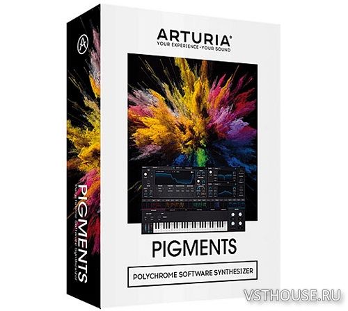 Arturia - Pigments v4.0.3 EXE, VSTi, VSTi3, AAX x64