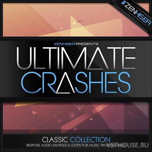 Zenhiser - Ultimate Crashes (WAV) Zenhiser - Ultimate Crashes (WAV)