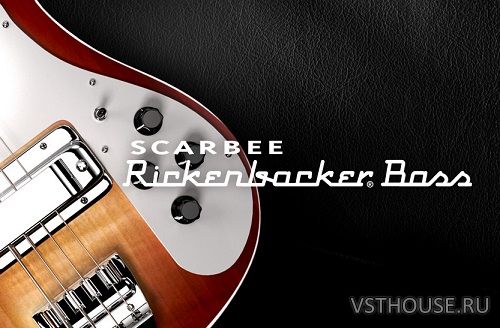 Native Instruments - Scarbee Rickenbacker Bass v1.3.0 (KONTAKT) Native Instruments - Scarbee Rickenbacker Bass v1.3.0 (KONTAKT)