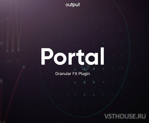 Output - Portal v1.2.1 VST, VST3, AAX x86 x64 R2R Output - Portal v1.2.1 VST, VST3, AAX x86 x64 R2R