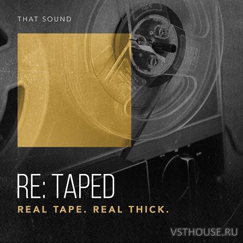 That Sound - RE-TAPED (WAV) That Sound - RE-TAPED (WAV)