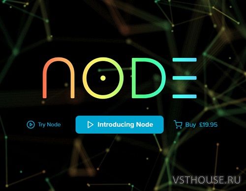 Sonic Academy - Node v1.0.1 VST2, VST3, AAX, SAL x64 MOCHA