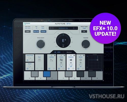 Antares - Auto-Tune EFX+ v10.0 VST3, AAX x64 CE-V.R