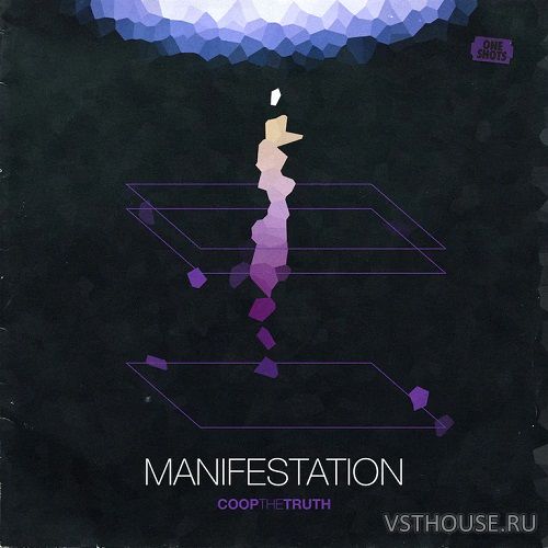 Coop The Truth - MANIFESTATION (One Shots) (WAV) Coop The Truth - MANIFESTATION (One Shots) (WAV)
