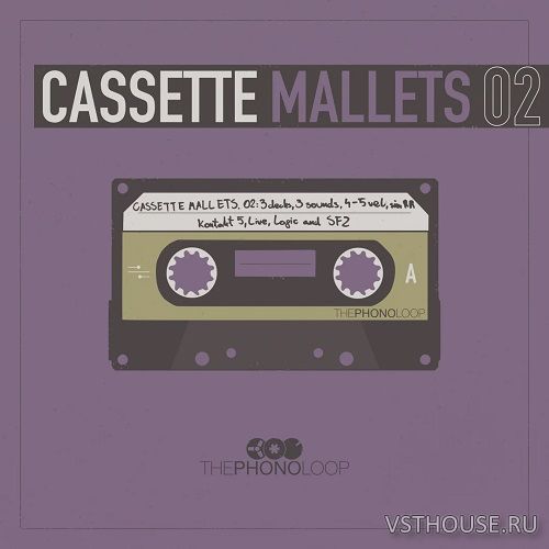 ThePhonoLoop - Cassette Mallets.02 (KONTAKT) ThePhonoLoop - Cassette Mallets.02 (KONTAKT)