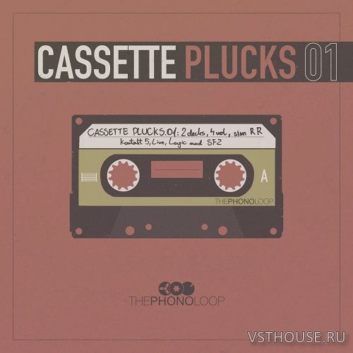 ThePhonoLoop - Cassette Plucks.01 v1.01 (KONTAKT) ThePhonoLoop - Cassette Plucks.01 v1.01 (KONTAKT)