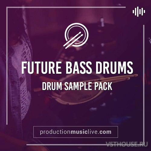 Production Music Live - Future Bass Drums - Sample Pack (WAV) Production Music Live - Future Bass Drums - Sample Pack (WAV)