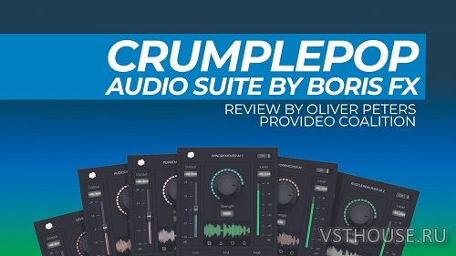Boris FX - CrumplePop Complete 2023.6 VST3, AAX, SAL x64 Boris FX - CrumplePop Complete 2023.6 VST3, AAX, SAL x64