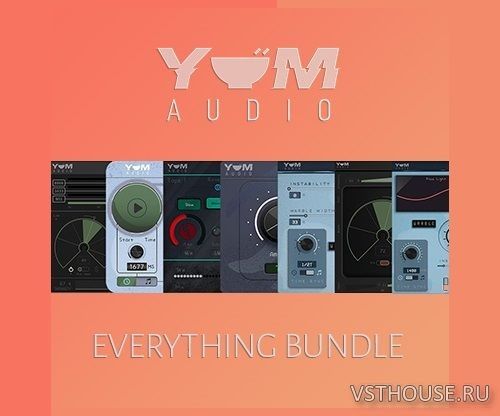 Yum Audio - Everything Bundle v2023.06 VST3, AAX x64 Yum Audio - Everything Bundle v2023.06 VST3, AAX x64
