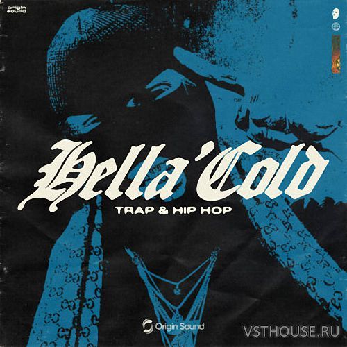Origin Sound - HELLA COLD (WAV, ASTRA)