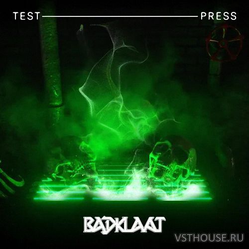 Test Press - BadKlaat - Sewer Riddim (WAV, ASTRA, BEATMAKER)