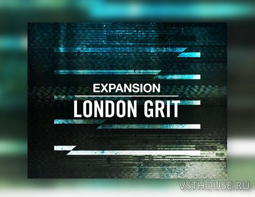 Native Instruments - LONDON GRIT 2.0.1 Expansion