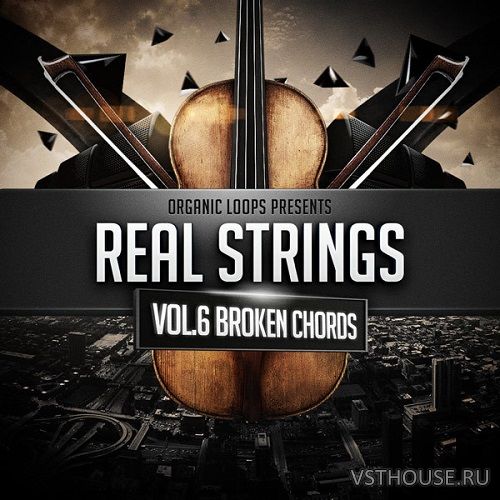 Organic Loops - Real Strings Vol.6 Broken Chords Organic Loops - Real Strings Vol.6 Broken Chords