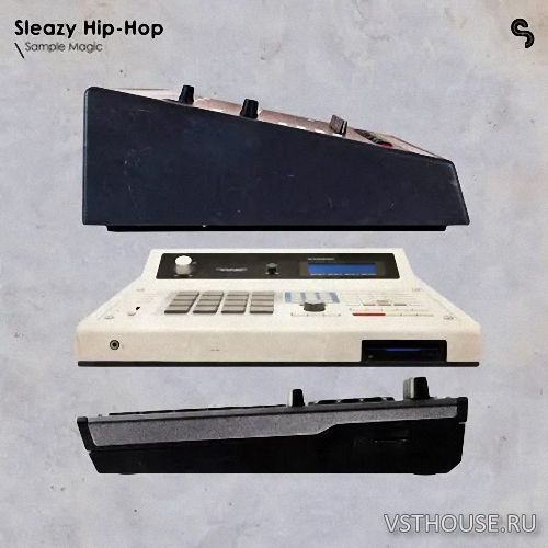 Sample Magic - Sleazy Hip-Hop (MIDI, WAV, ASTRA, BEATMAKER) Sample Magic - Sleazy Hip-Hop (MIDI, WAV, ASTRA, BEATMAKER)