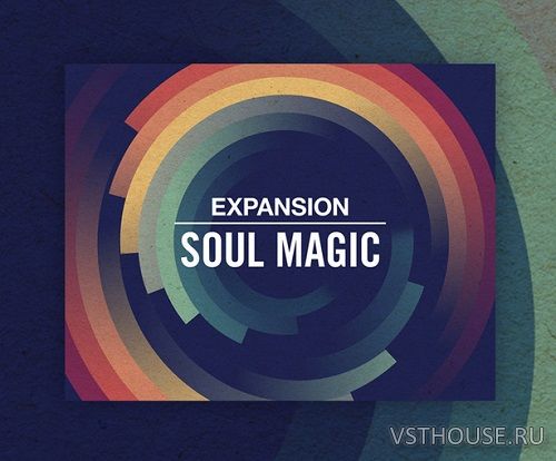 Native Instruments - SOUL MAGIC Expansion