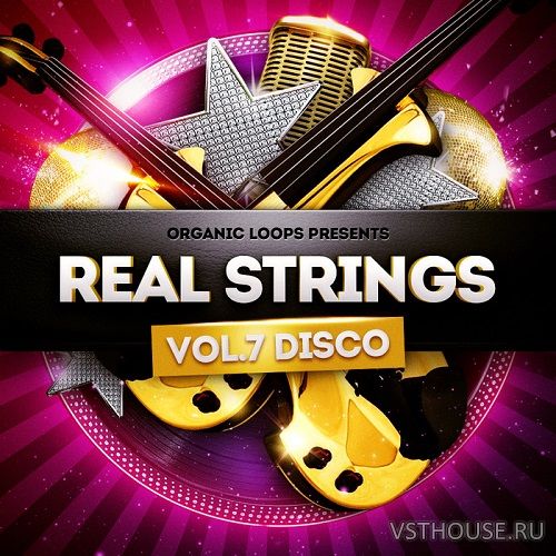Organic Loops - Real Strings Vol.7, Disco Strings Vol.2 Organic Loops - Real Strings Vol.7, Disco Strings Vol.2