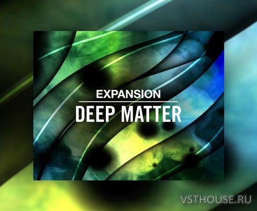 Native Instruments - DEEP MATTER v.2 Expansion