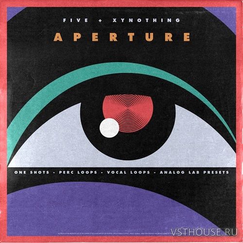 five & xynothing - APERTURE (Multi Kit) (WAV) five & xynothing - APERTURE (Multi Kit) (WAV)