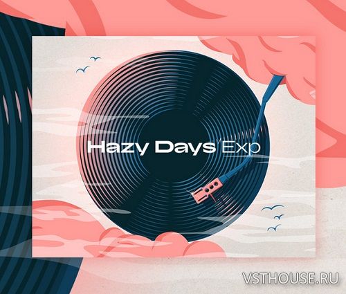 Native Instruments - HAZY DAYS Expansion