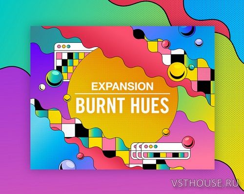 Native Instruments - BURNT HUES Expansion