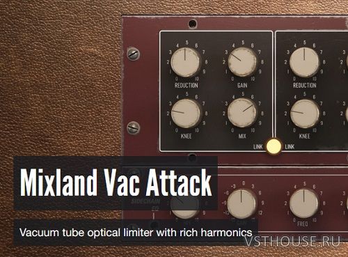 Plugin Alliance & Mixland - Vac Attack v1.0.0 VST3, AAX x64 TCD Plugin Alliance & Mixland - Vac Attack v1.0.0 VST3, AAX x64 TCD
