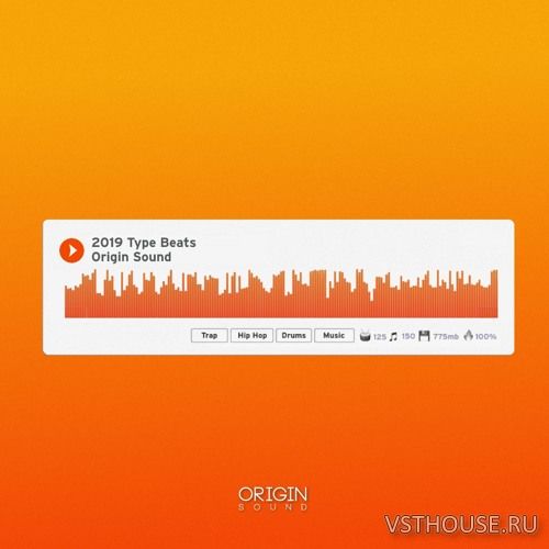 Origin Sound - 2019 Type Beats (WAV) Origin Sound - 2019 Type Beats (WAV)