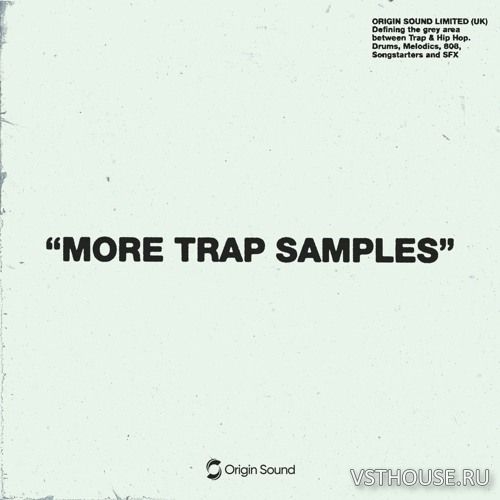 Origin Sound - More Trap Samples (WAV) Origin Sound - More Trap Samples (WAV)