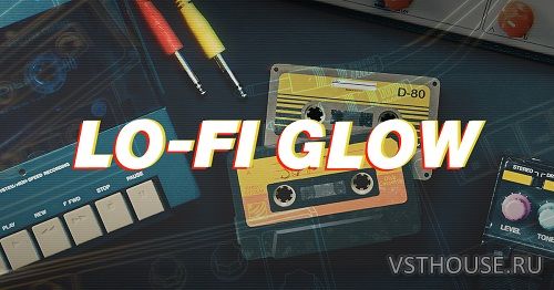 Native Instruments - Play Series LO-FI GLOW 2.0.0 (KONTAKT) Native Instruments - Play Series LO-FI GLOW 2.0.0 (KONTAKT)