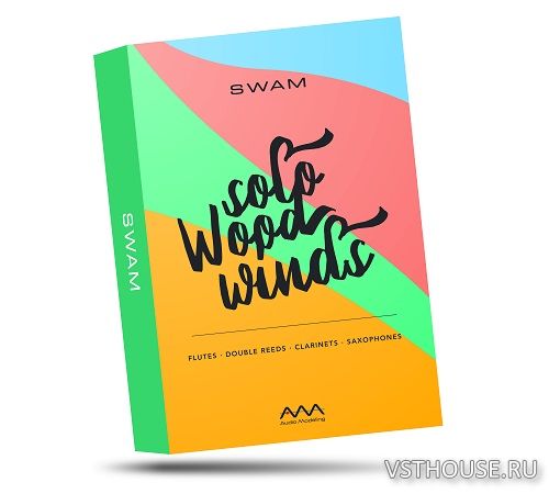 Audio Modeling - SWAM Solo Woodwinds Bundle v3.7.2.5169 Audio Modeling - SWAM Solo Woodwinds Bundle v3.7.2.5169